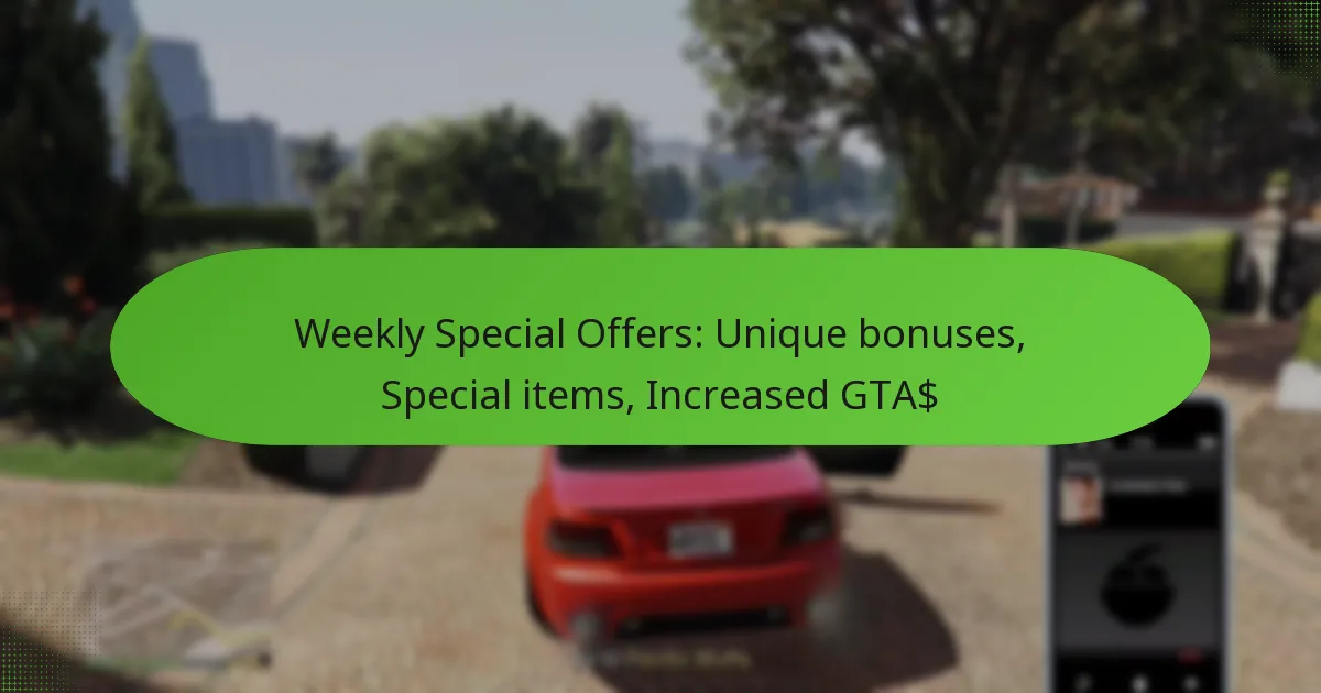 featured-image-weekly-special-offers-unique-bonuses-special-items-increased-gta