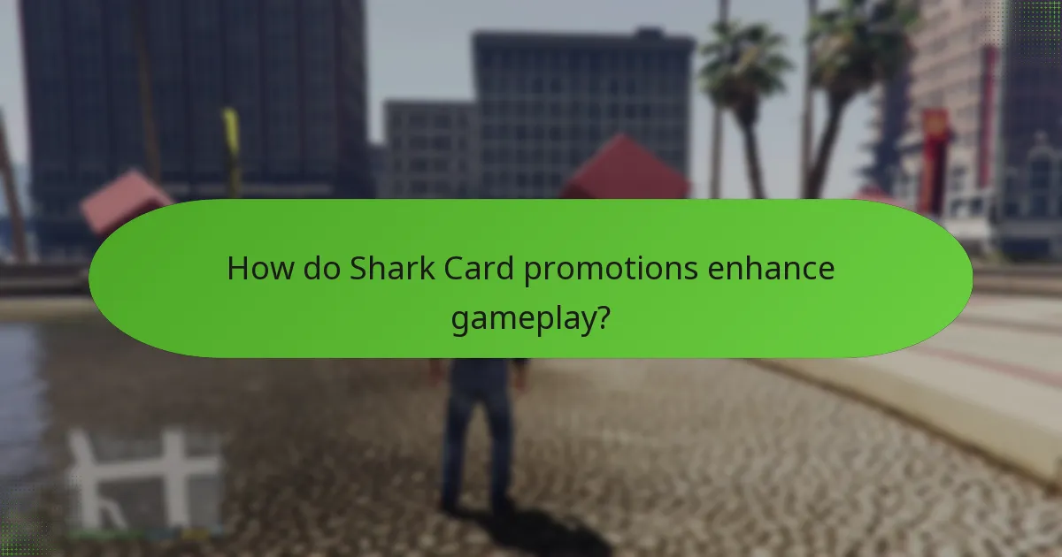 How do Shark Card promotions enhance gameplay?