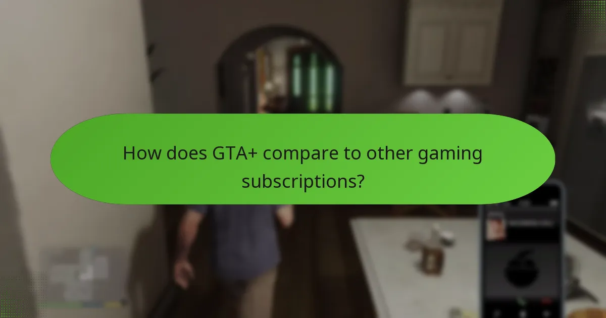 How does GTA+ enhance the gaming experience?
