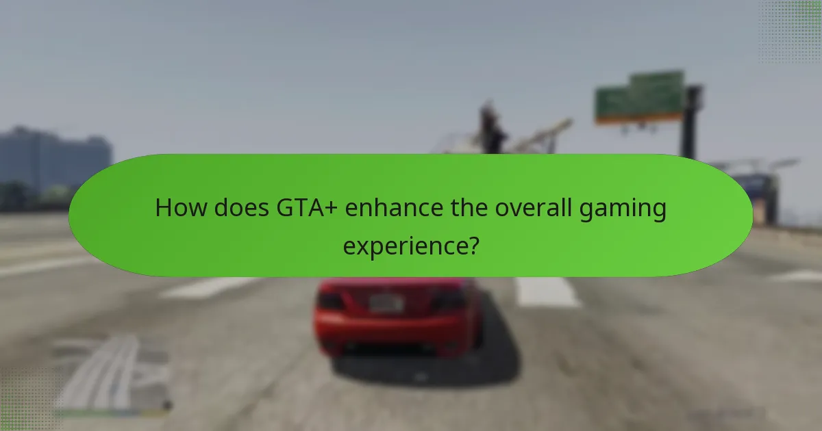 What special missions can GTA+ subscribers complete?