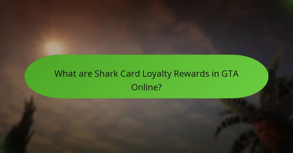 How is unique GTA$ earned through Shark Card Loyalty Rewards?